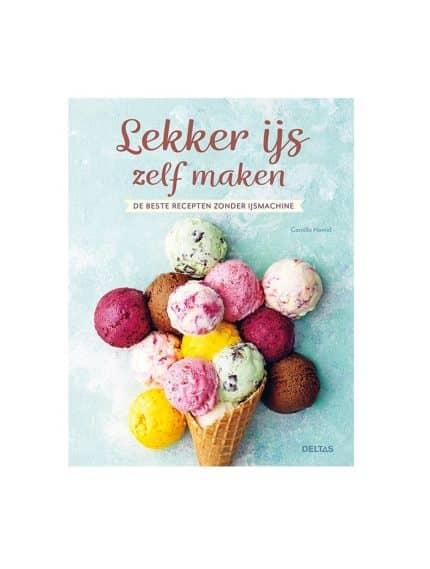 Lekker ijs zelf maken Camilla Hamid recepten kookboek